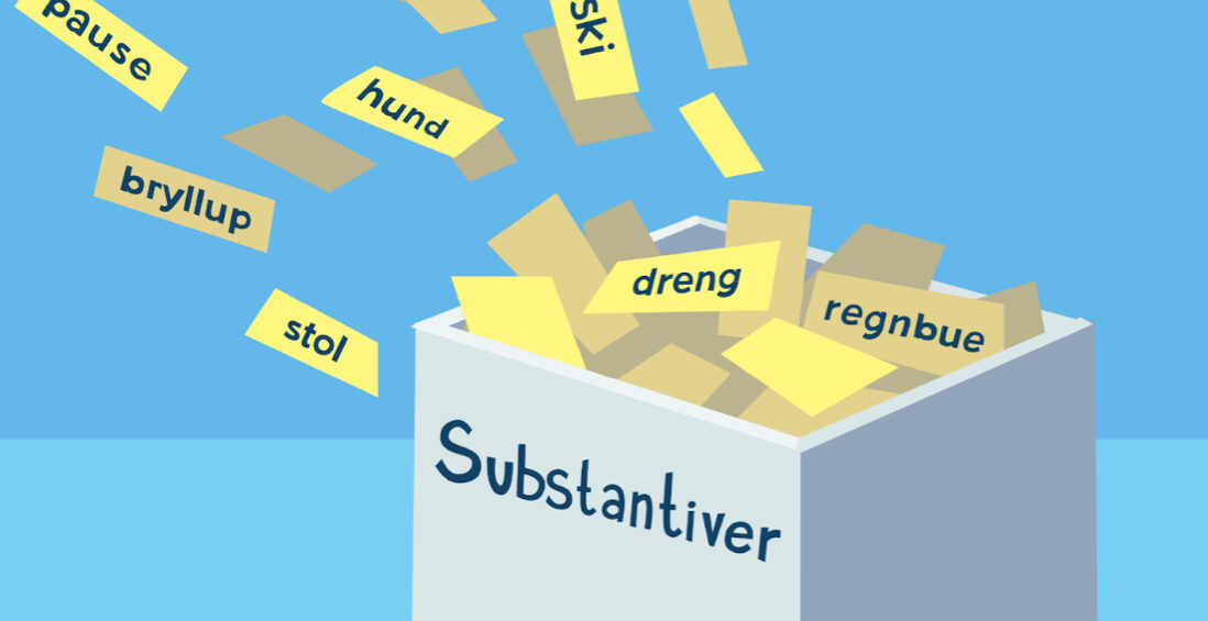 Hvad er substantiv? Eksempler og forklaringer her